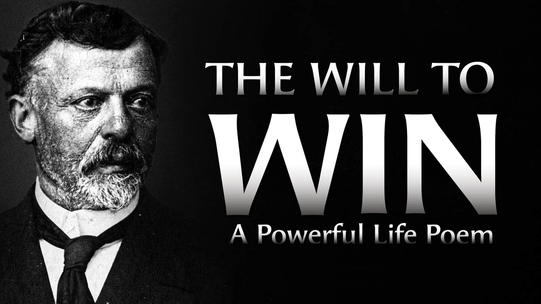 The Will to Win by Berton Braley